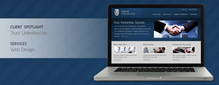 Client Spotlight – Trust Unlimited Inc